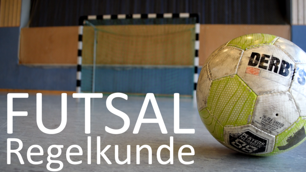 Futsalregeln Video